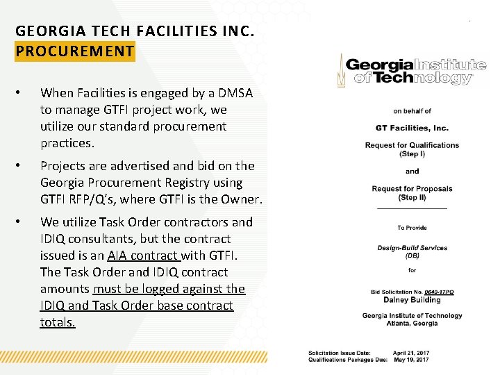 GEORGIA TECH FACILITIES INC. PROCUREMENT • When Facilities is engaged by a DMSA to
