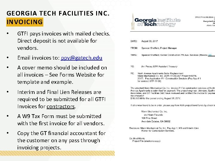 GEORGIA TECH FACILITIES INC. INVOICING • GTFI pays invoices with mailed checks. Direct deposit