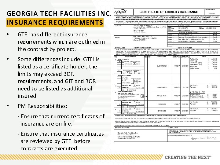 GEORGIA TECH FACILITIES INC. INSURANCE REQUIREMENTS • GTFI has different insurance requirements which are