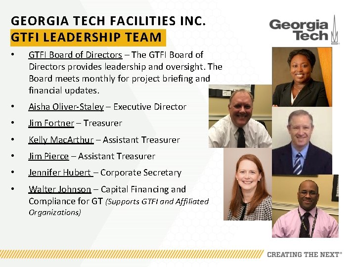 GEORGIA TECH FACILITIES INC. GTFI LEADERSHIP TEAM • GTFI Board of Directors – The