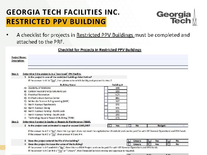 GEORGIA TECH FACILITIES INC. RESTRICTED PPV BUILDING • A checklist for projects in Restricted