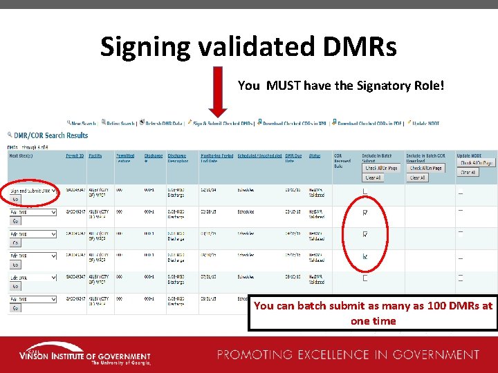 Signing validated DMRs You MUST have the Signatory Role! You can batch submit as