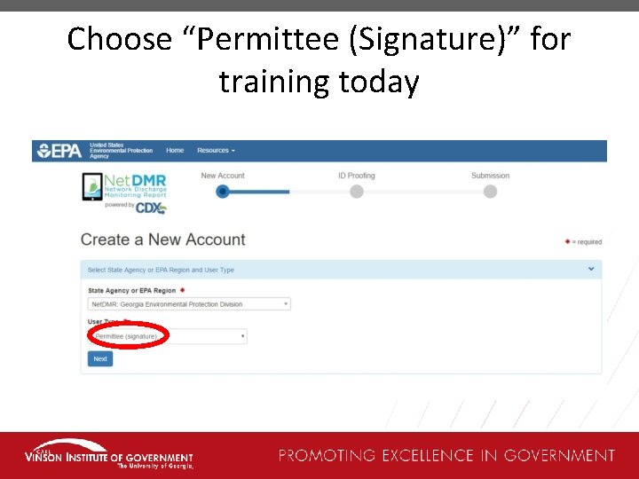 Choose “Permittee (Signature)” for training today 