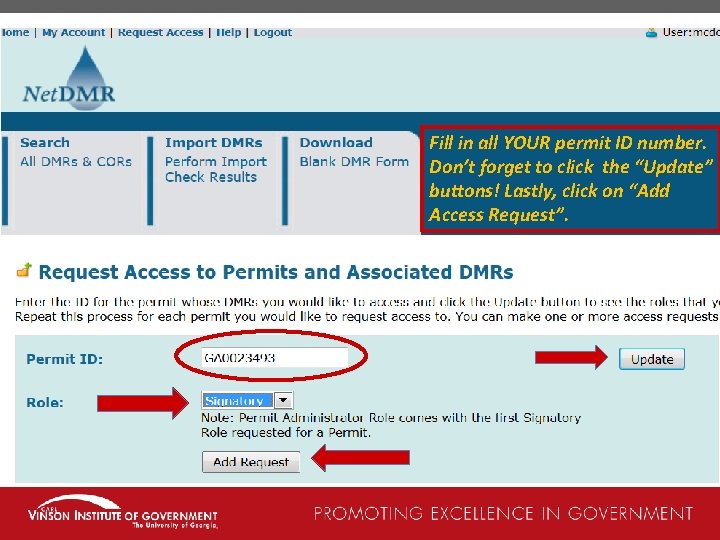 Fill in all YOUR permit ID number. Don’t forget to click the “Update” buttons!