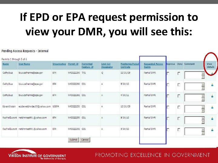 If EPD or EPA request permission to view your DMR, you will see this: