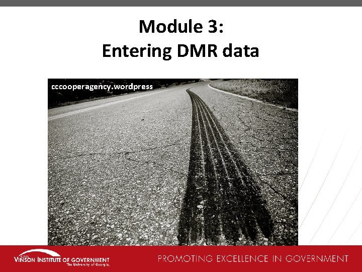 Module 3: Entering DMR data cccooperagency. wordpress 