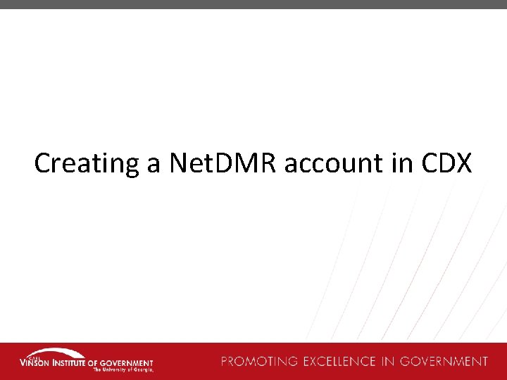 Creating a Net. DMR account in CDX 