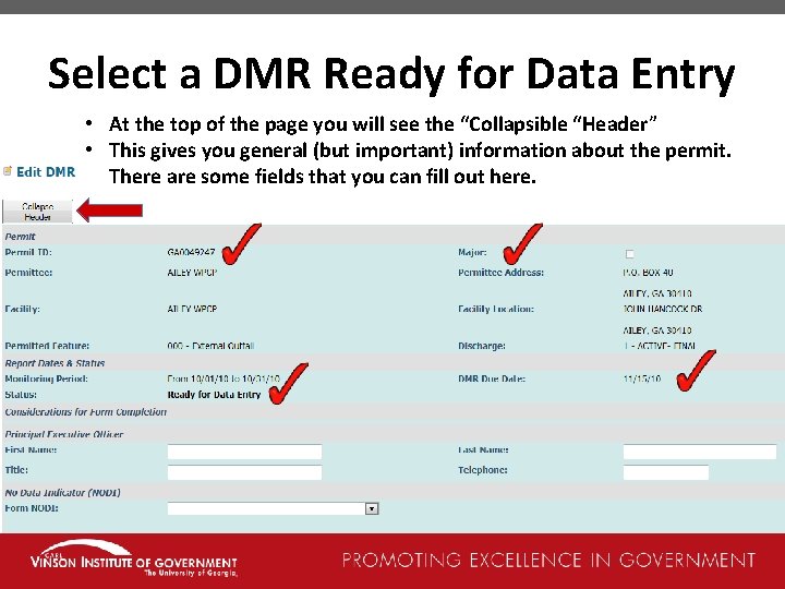 Select a DMR Ready for Data Entry • At the top of the page