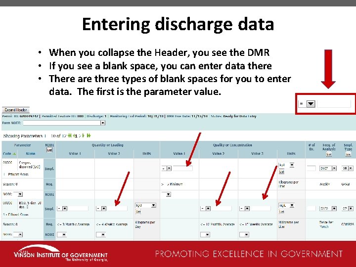 Entering discharge data • When you collapse the Header, you see the DMR •