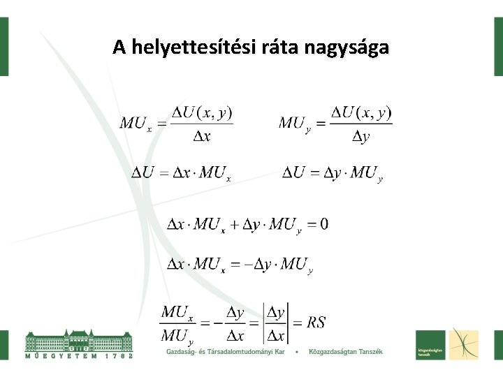 A helyettesítési ráta nagysága 