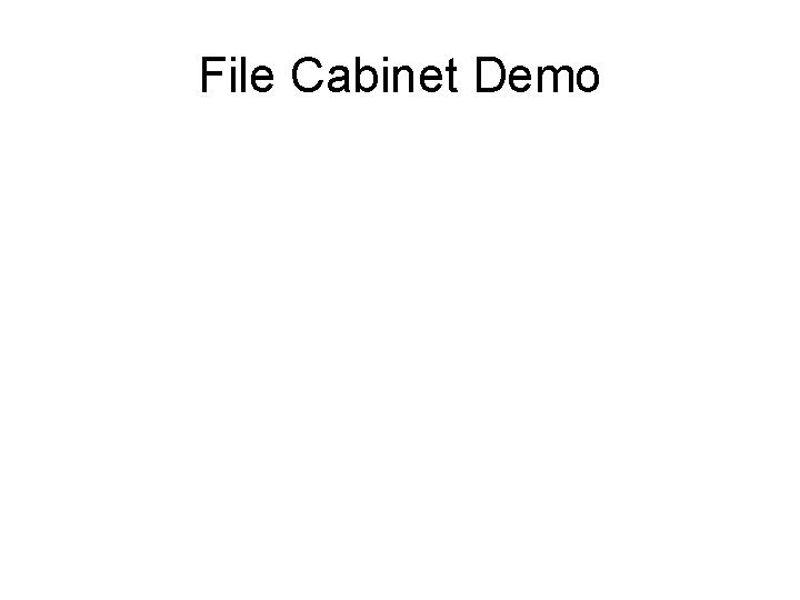 File Cabinet Demo 