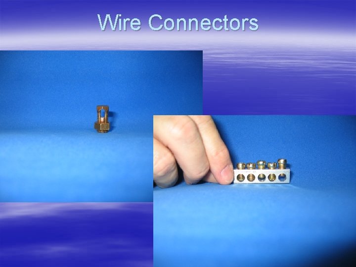 Wire Connectors 