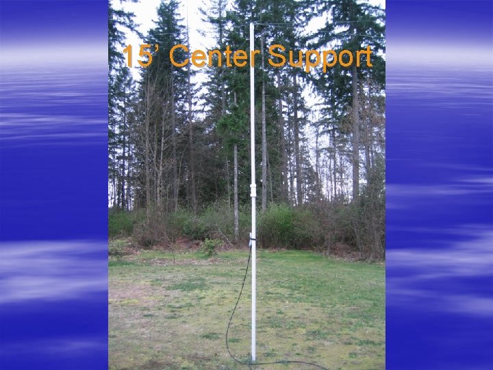 15’ Center Support 