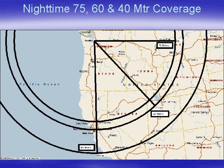 Nighttime 75, 60 & 40 Mtr Coverage 
