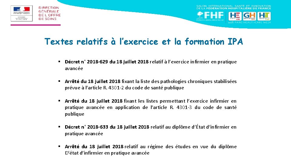 Textes relatifs à l’exercice et la formation IPA § Décret n° 2018 -629 du