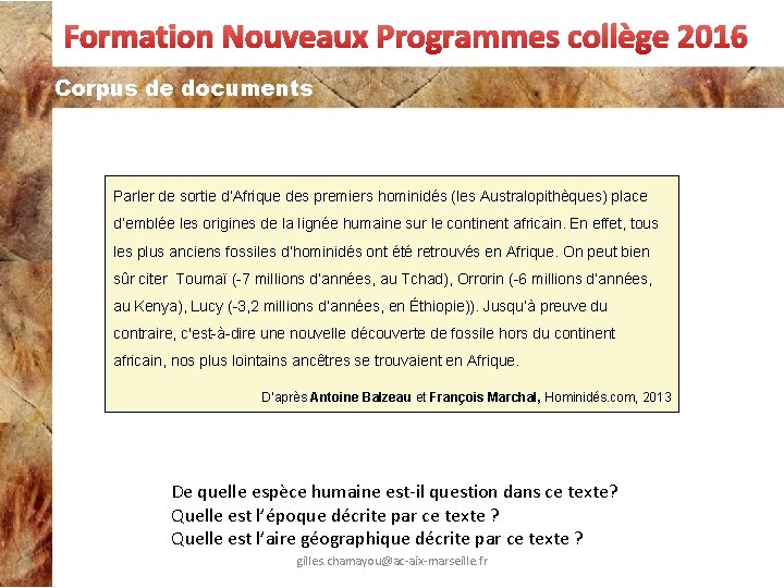 Formation Nouveaux Programmes collège 2016 Corpus de documents Parler de sortie d’Afrique des premiers