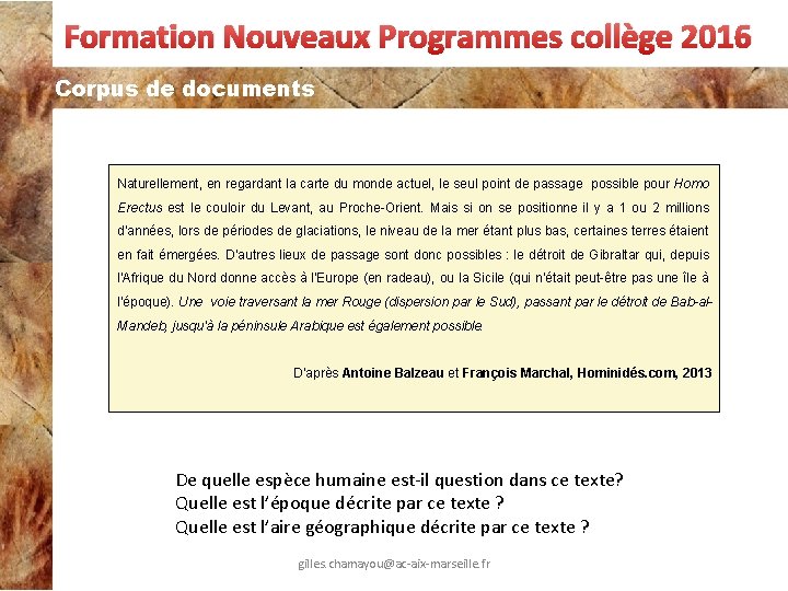 Formation Nouveaux Programmes collège 2016 Corpus de documents Naturellement, en regardant la carte du