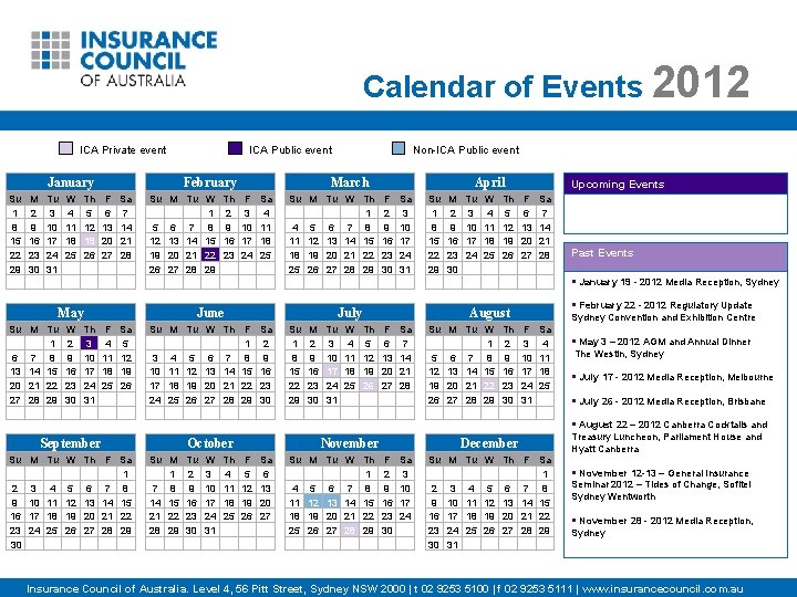 Calendar of Events 2012 ICA Private event ICA Public event January Su 1 8