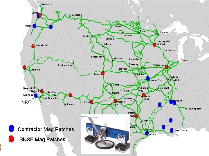 Vancouver Seattle Whitefish Portland Minot Fargo Superior Mandan Billings Hettinger Minneapolis/ St. Paul Gillette