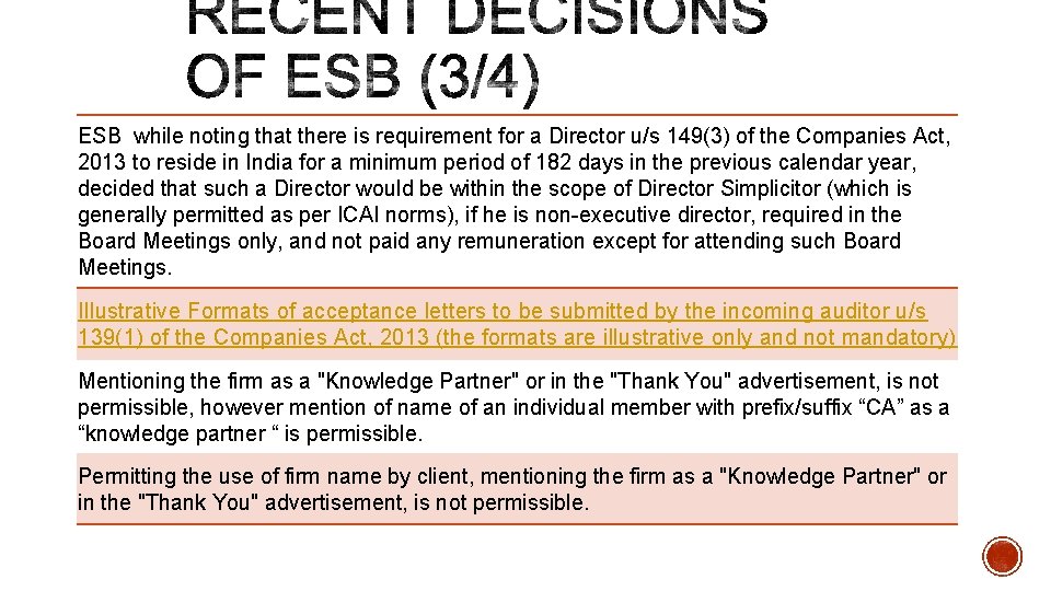 ESB while noting that there is requirement for a Director u/s 149(3) of the