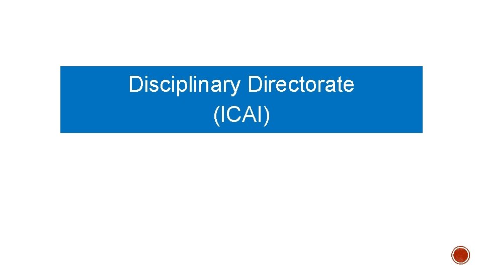 Disciplinary Directorate (ICAI) 