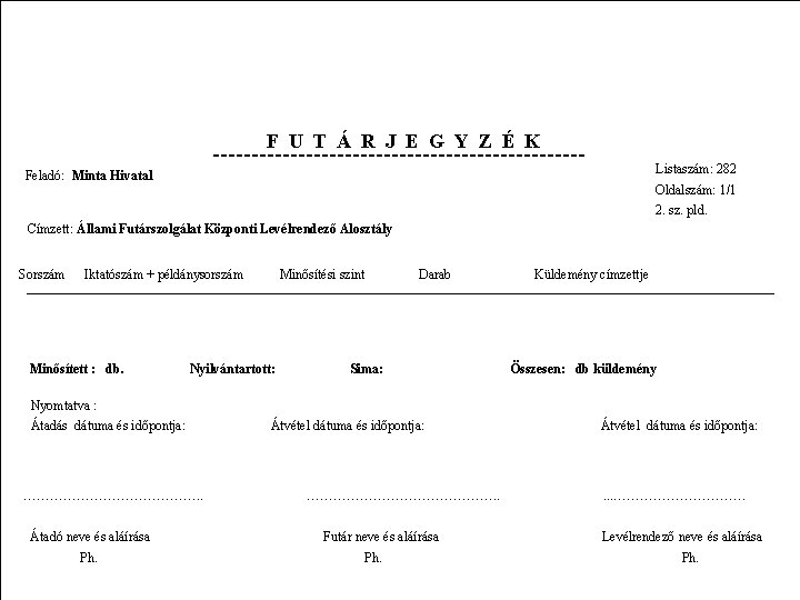 F U T Á R J E G Y Z É K Listaszám: 282