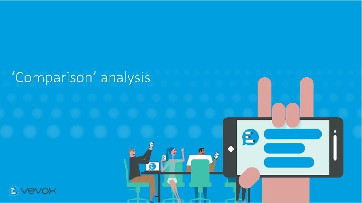 ‘Comparison’ analysis 