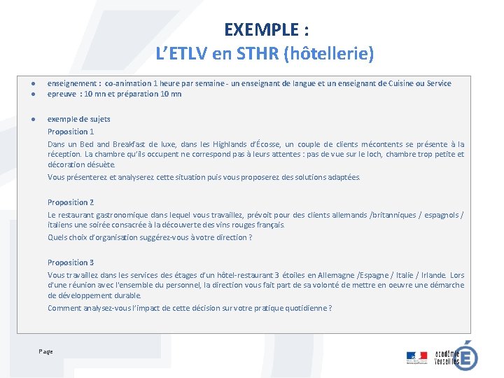 EXEMPLE : L’ETLV en STHR (hôtellerie) ● ● enseignement : co‐animation 1 heure par