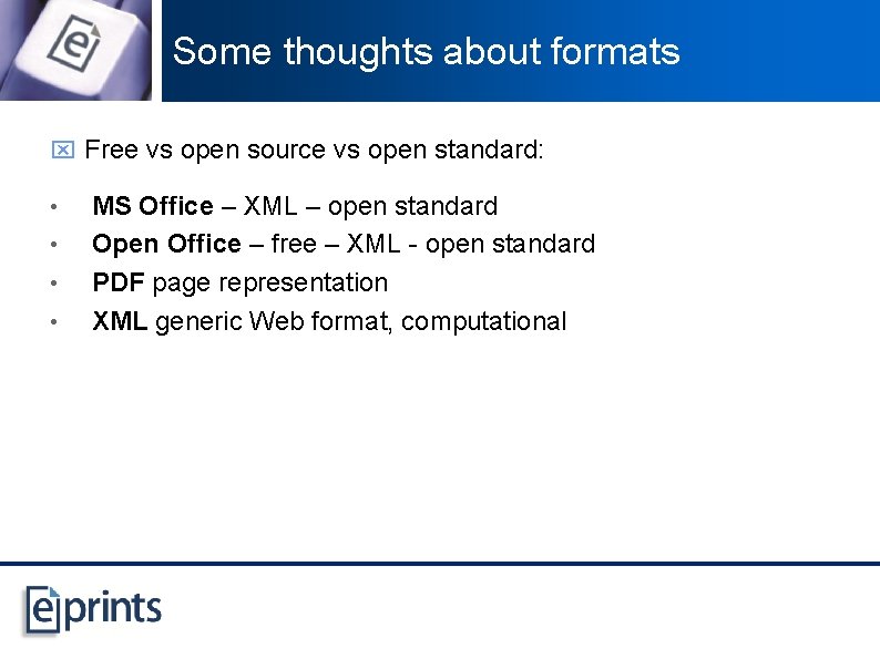 Some thoughts about formats x Free vs open source vs open standard: MS Office