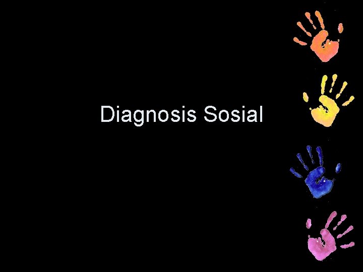 Diagnosis Sosial 