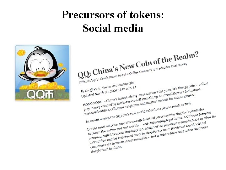 Precursors of tokens: Social media 