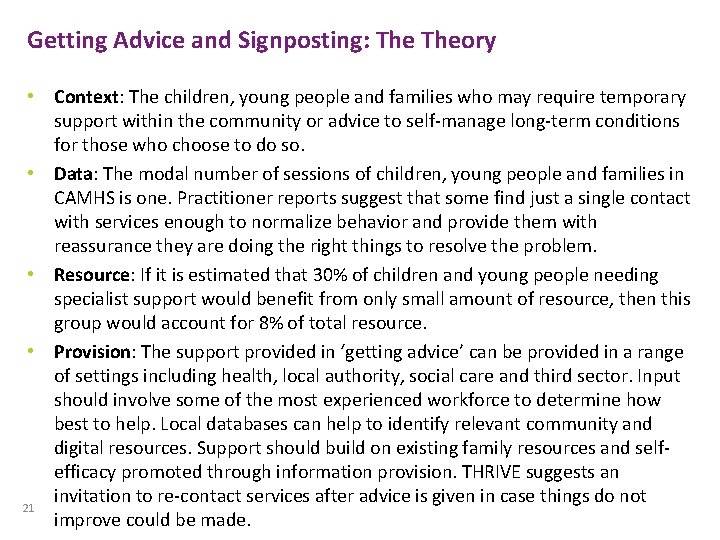 Getting Advice and Signposting: Theory • Context: The children, young people and families who Getting Advice and Signposting: Theory • Context: The children, young people and families who