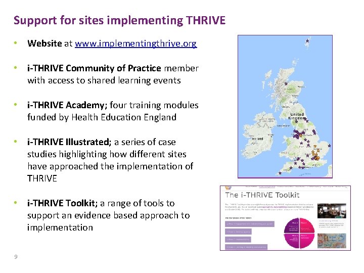 Support for sites implementing THRIVE • Website at www. implementingthrive. org • i-THRIVE Community Support for sites implementing THRIVE • Website at www. implementingthrive. org • i-THRIVE Community