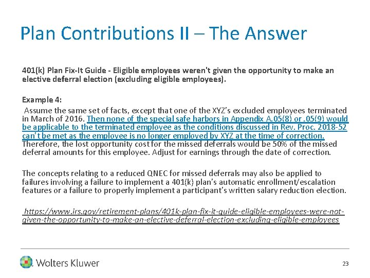 Plan Contributions II – The Answer 401(k) Plan Fix-It Guide - Eligible employees weren't