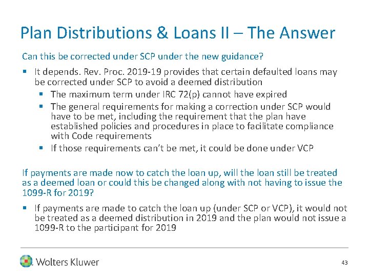 Plan Distributions & Loans II – The Answer Can this be corrected under SCP