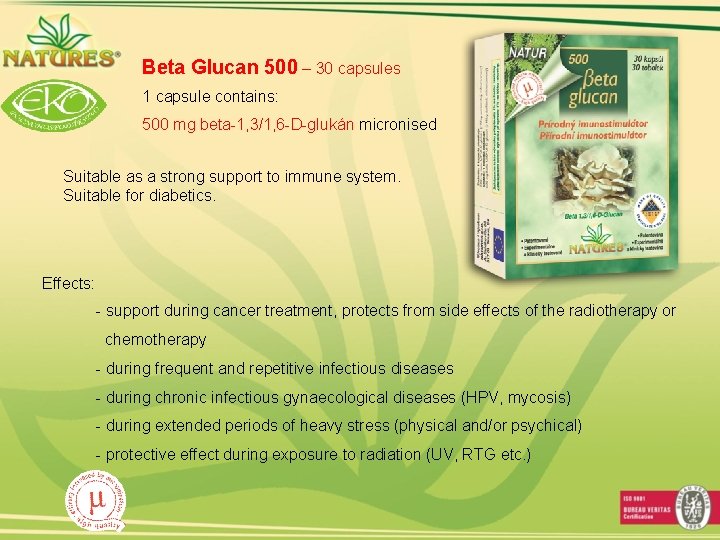 Beta Glucan 500 – 30 capsules 1 capsule contains: 500 mg beta-1, 3/1, 6