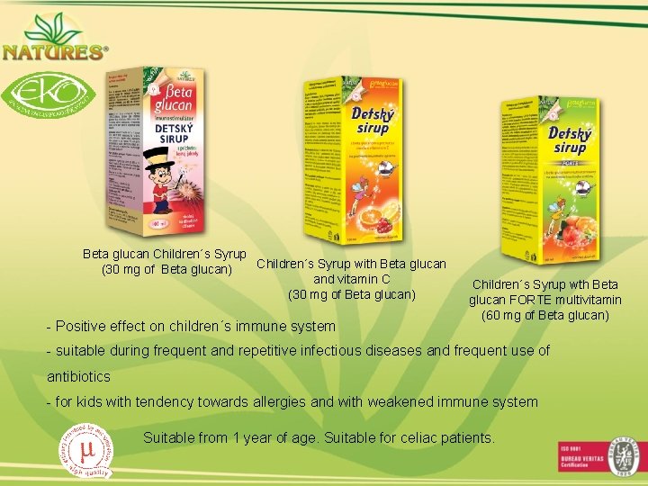 Beta glucan Children´s Syrup with Beta glucan (30 mg of Beta glucan) and vitamin
