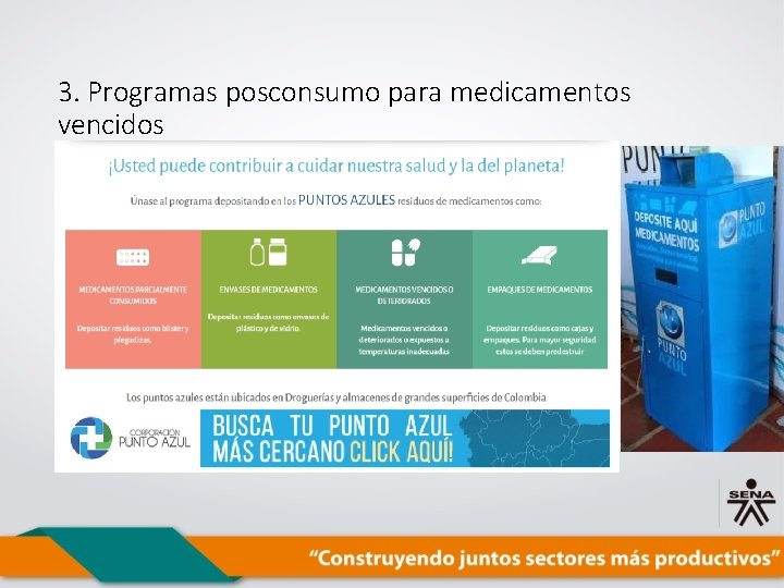 3. Programas posconsumo para medicamentos vencidos 