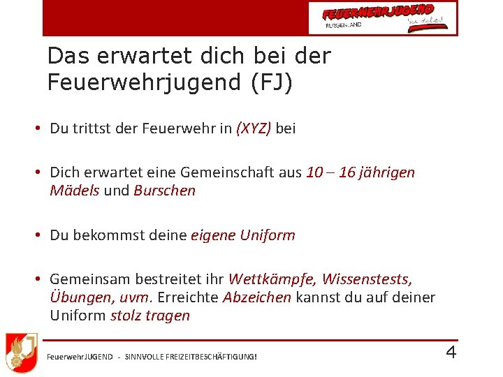 Das erwartet dich bei der Feuerwehrjugend (FJ) • Du trittst der Feuerwehr in (XYZ)