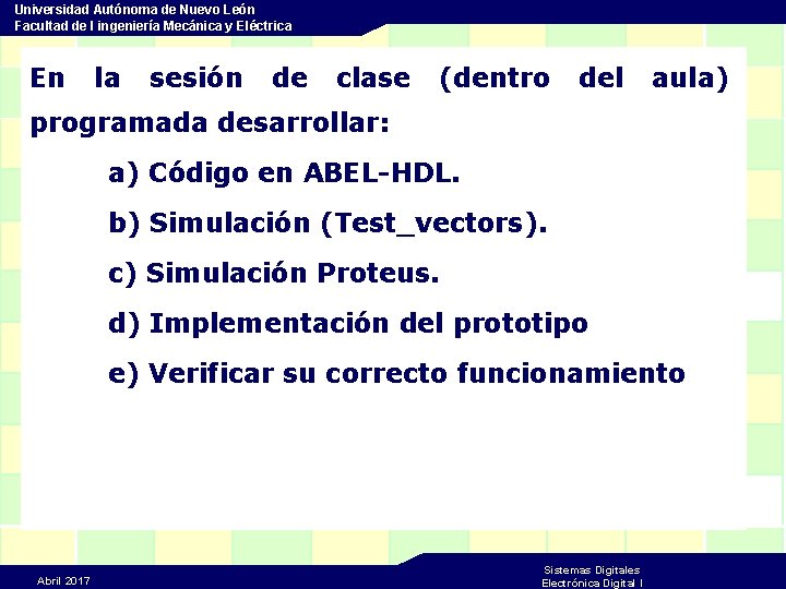 Universidad Autónoma de Nuevo León Facultad de I ingeniería Mecánica y Eléctrica En la