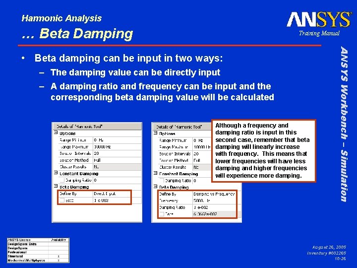 Harmonic Analysis … Beta Damping Training Manual – The damping value can be directly