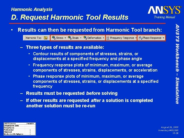 Harmonic Analysis D. Request Harmonic Tool Results Training Manual – Three types of results