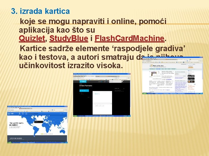 3. izrada kartica koje se mogu napraviti i online, pomoći aplikacija kao što su