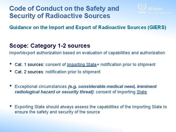 Code of Conduct on the Safety and Security of Radioactive Sources Guidance on the Code of Conduct on the Safety and Security of Radioactive Sources Guidance on the