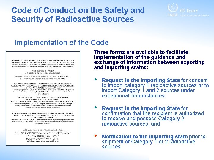 Code of Conduct on the Safety and Security of Radioactive Sources Implementation of the Code of Conduct on the Safety and Security of Radioactive Sources Implementation of the