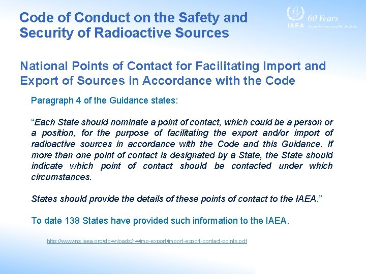 Code of Conduct on the Safety and Security of Radioactive Sources National Points of Code of Conduct on the Safety and Security of Radioactive Sources National Points of