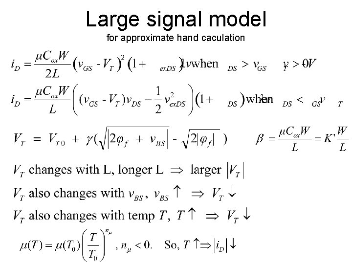 Large signal model for approximate hand caculation 