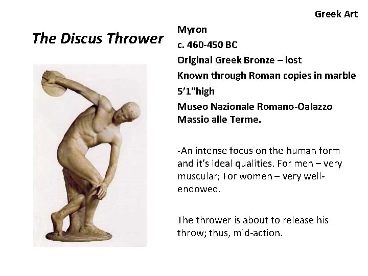 Greek Art The Discus Thrower Myron c. 460 -450 BC Original Greek Bronze –