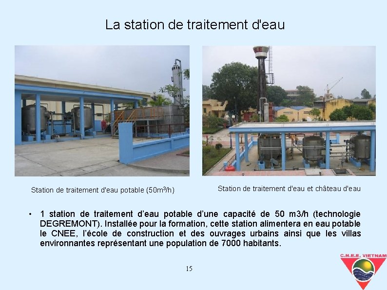 La station de traitement d'eau Station de traitement d'eau et château d'eau Station de