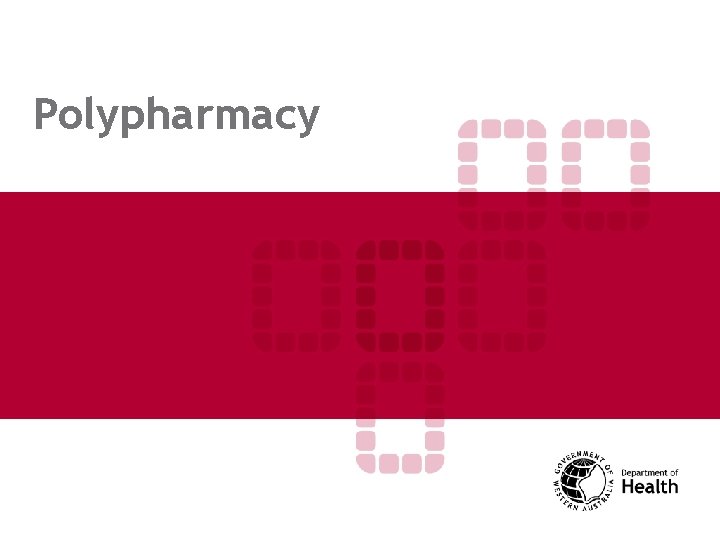 Polypharmacy 